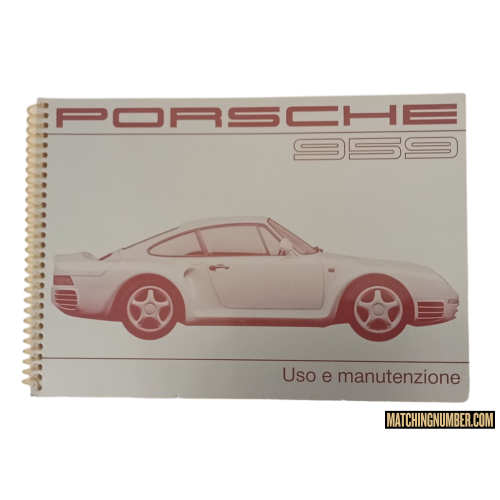 PORSCHE 959 - LIBRETTO USO E MANUTENZIONE 